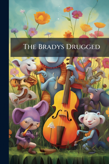 The Bradys Drugged