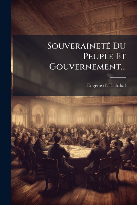 Souveraineté Du Peuple Et Gouvernement...