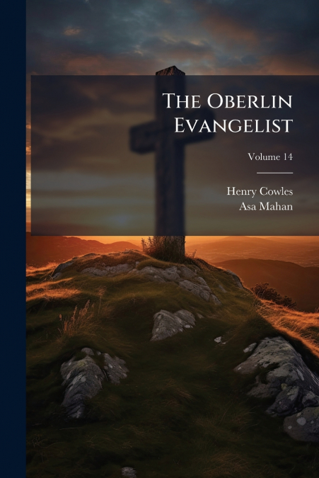 The Oberlin Evangelist; Volume 14