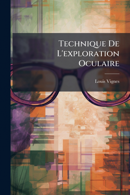 Technique De L’exploration Oculaire