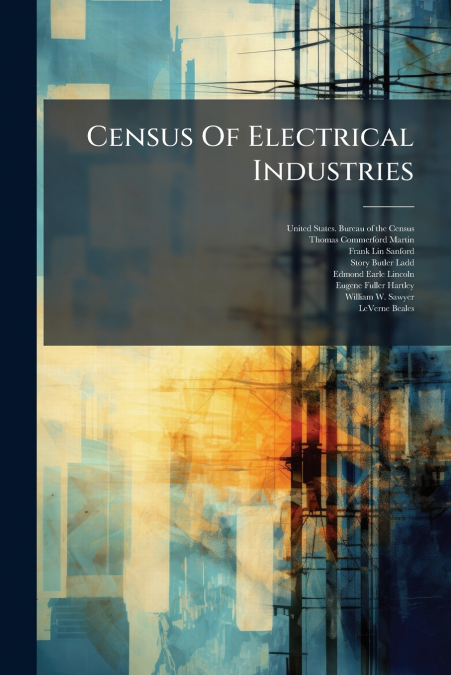 Census Of Electrical Industries