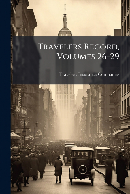 Travelers Record, Volumes 26-29