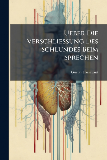 Ueber Die Verschließung Des Schlundes Beim Sprechen