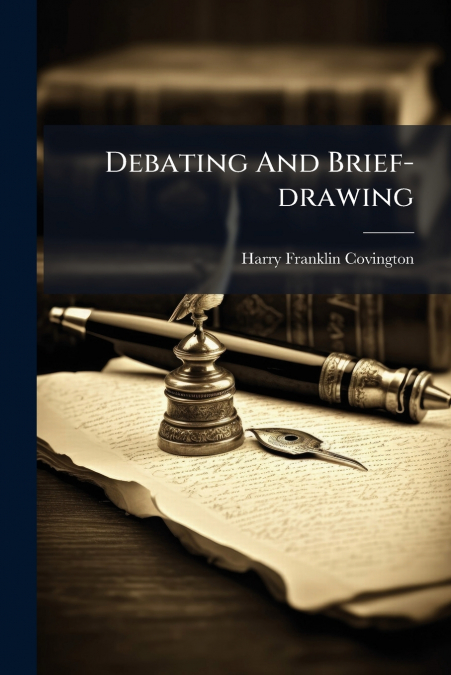 Debating And Brief-drawing
