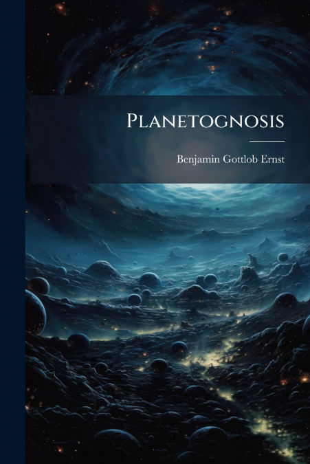 Planetognosis