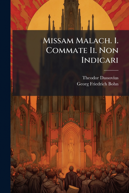 Missam Malach. 1. Commate Ii. Non Indicari