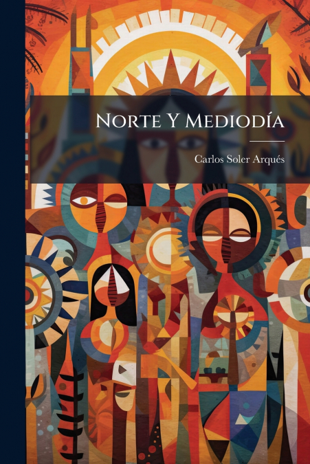Norte Y Mediodía