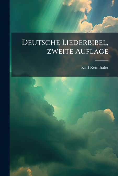 Deutsche Liederbibel, zweite Auflage