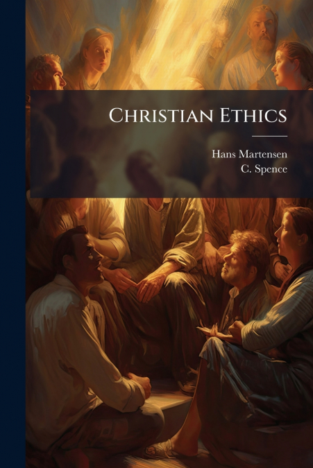 Christian Ethics