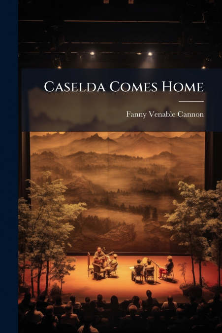 Caselda Comes Home