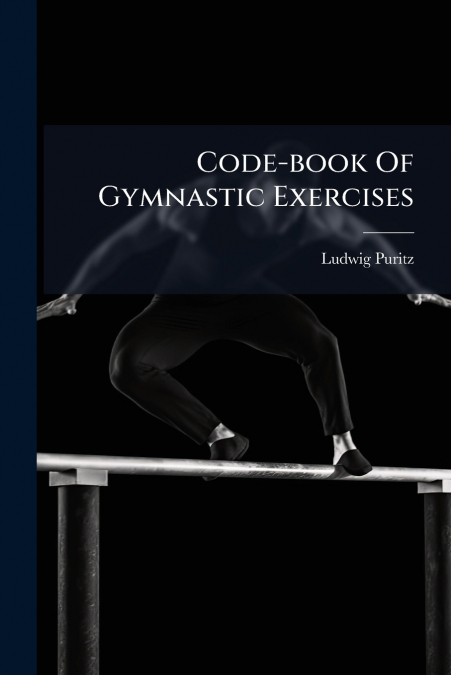 Code-book Of Gymnastic Exercises