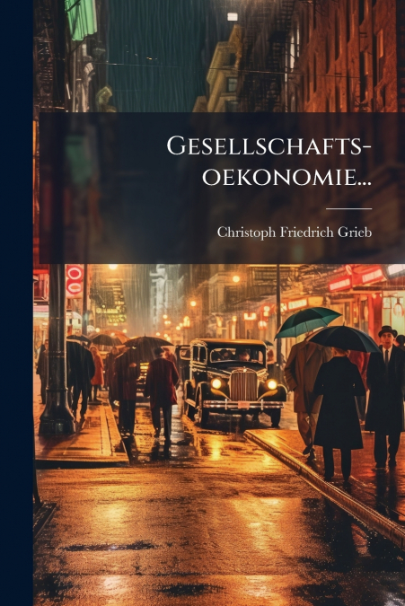 Gesellschafts-oekonomie...