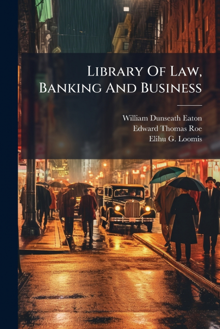Library Of Law, Banking And Business