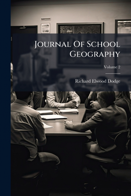 Journal Of School Geography; Volume 2