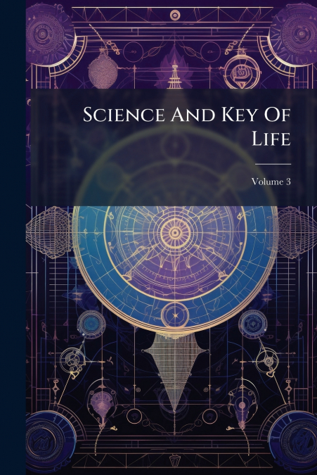 Science And Key Of Life