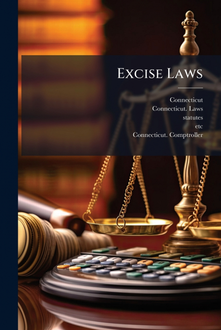 Excise Laws