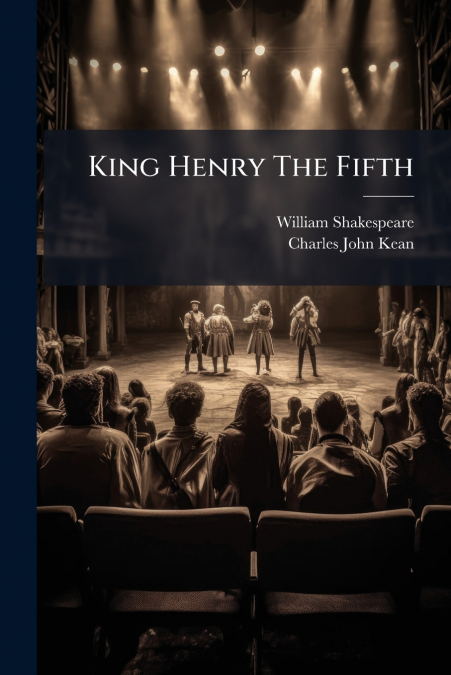 King Henry The Fifth