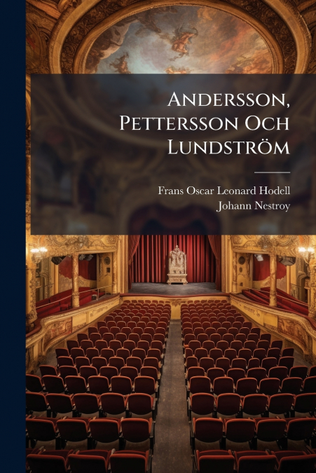 Andersson, Pettersson Och Lundström
