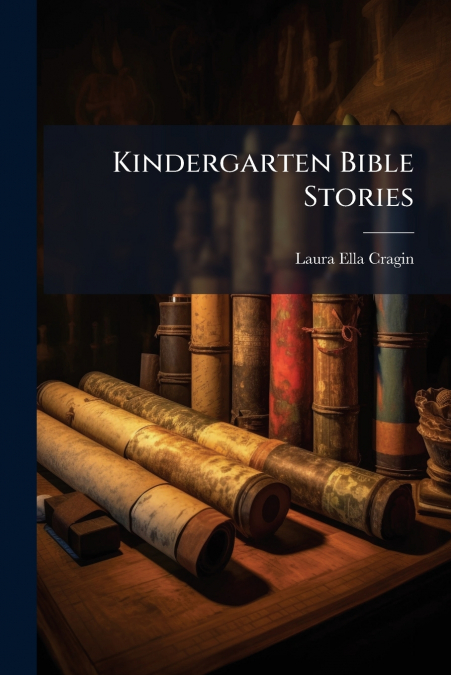 Kindergarten Bible Stories