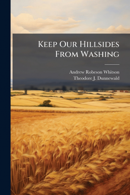 Keep Our Hillsides From Washing