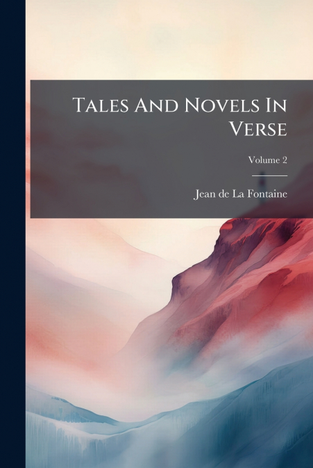 Tales And Novels In Verse; Volume 2