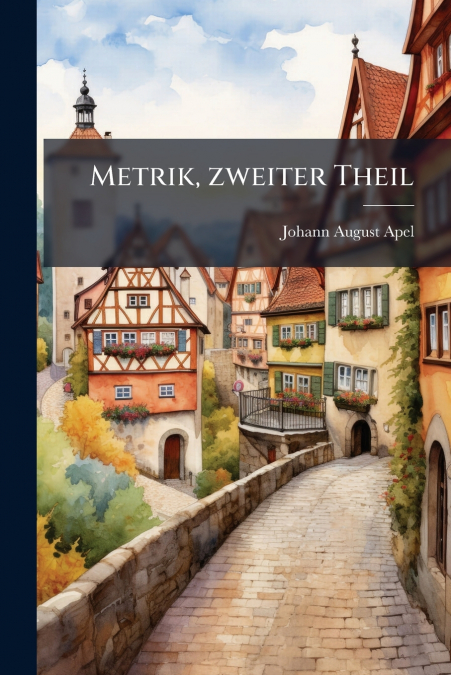 Metrik, zweiter Theil