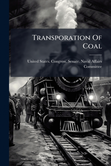 Transporation Of Coal