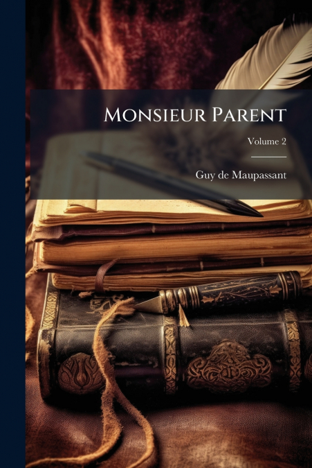 Monsieur Parent