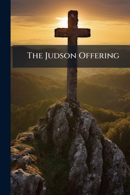 The Judson Offering