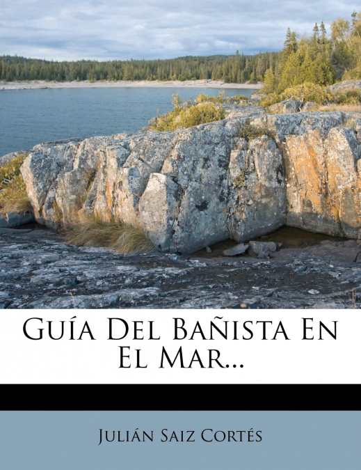 Guía Del Bañista En El Mar...