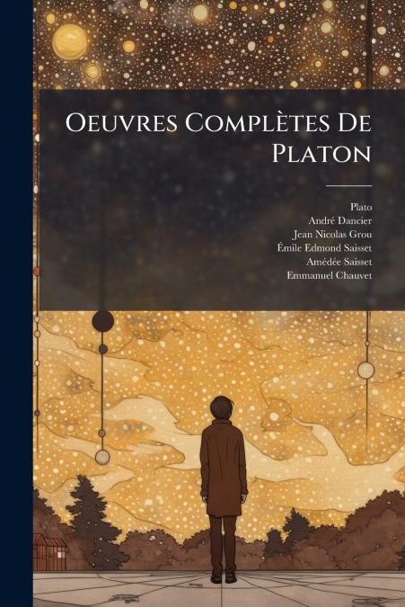 Oeuvres Complètes De Platon