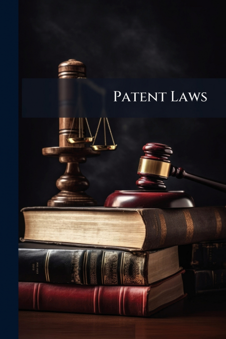 Patent Laws
