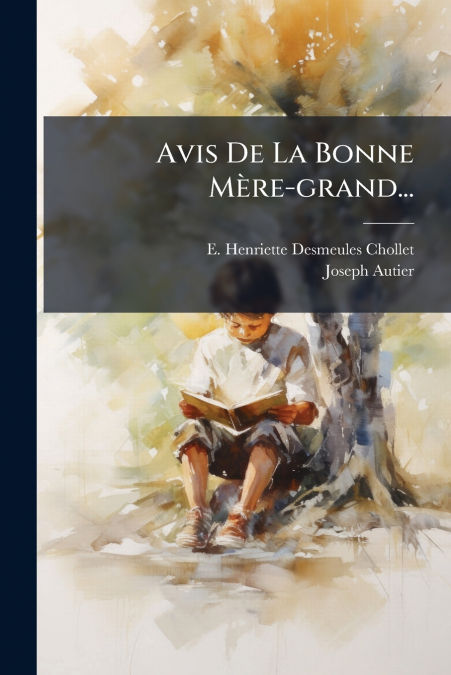 Avis De La Bonne Mère-grand...
