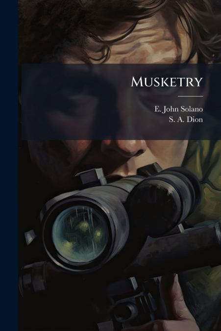 Musketry