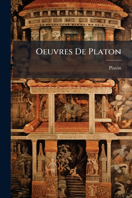 Oeuvres De Platon