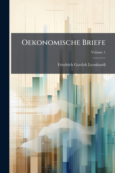 Oekonomische Briefe