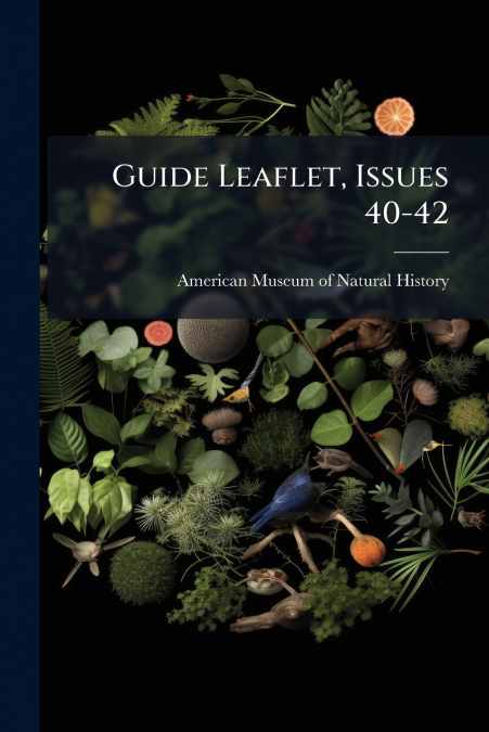 Guide Leaflet, Issues 40-42