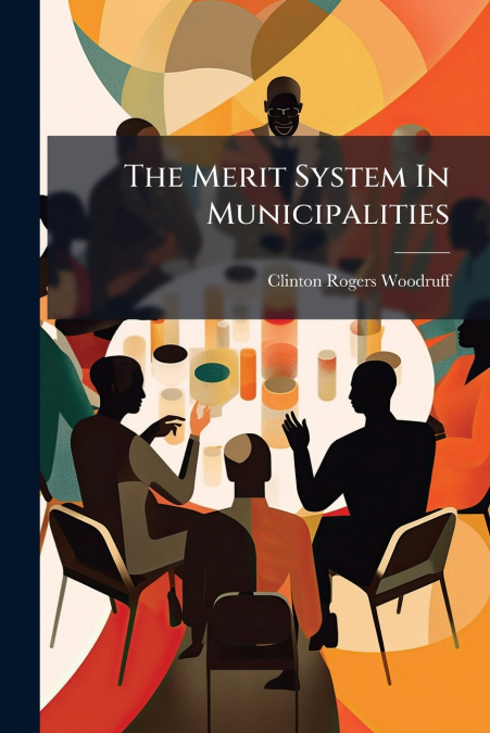 The Merit System In Municipalities