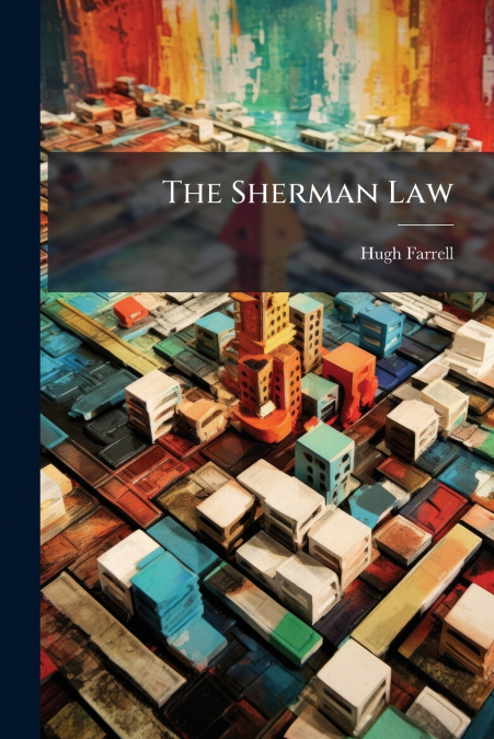 The Sherman Law