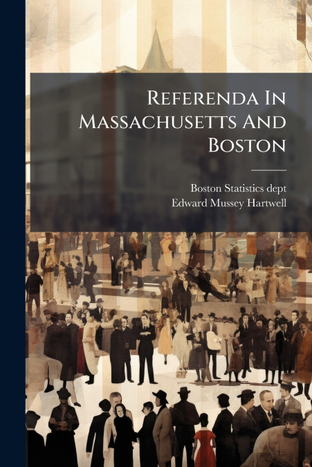 Referenda In Massachusetts And Boston