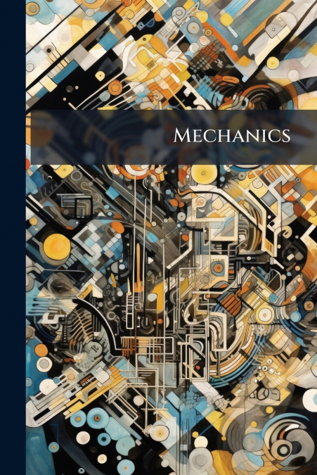 Mechanics