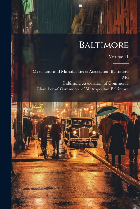 Baltimore; Volume 11