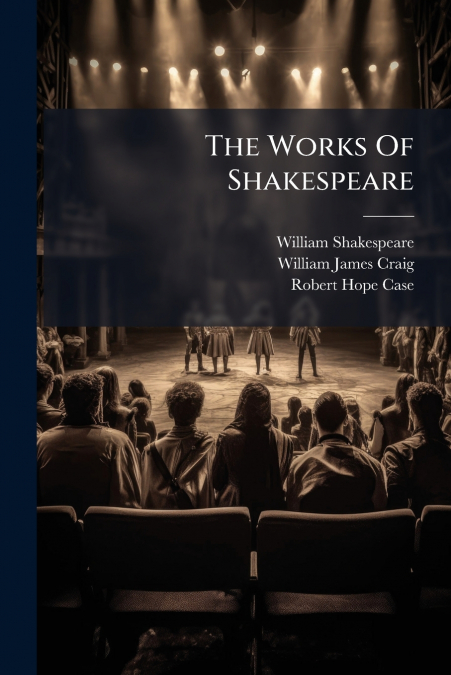 The Works Of Shakespeare