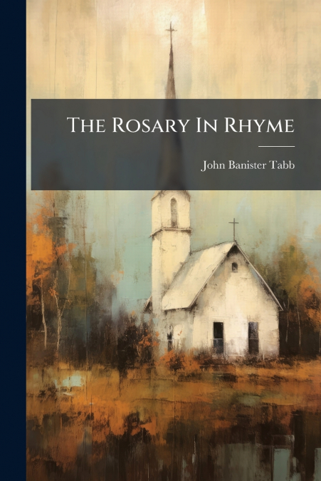The Rosary In Rhyme