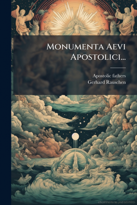 Monumenta Aevi Apostolici...