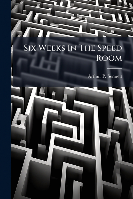 Six Weeks In The Speed Room