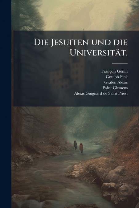 Die Jesuiten und die Universität.