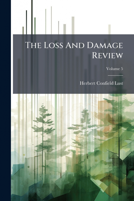 The Loss And Damage Review; Volume 5
