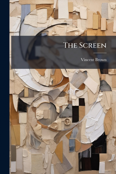 The Screen