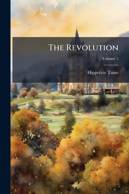 The Revolution; Volume 2